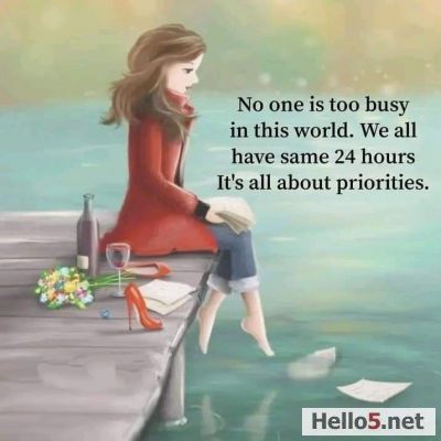 Bu yaşamda herkesin çok işi yok, hepimizin 24 saati var fakat her şey öncelikten ibaret!